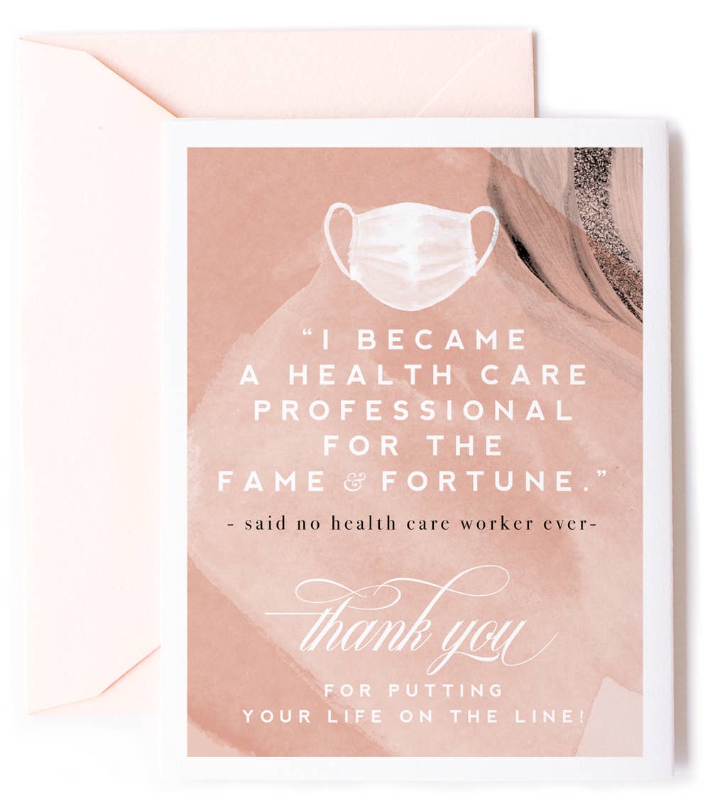 Fame & Fortune, Health Care Worker Thank You Card